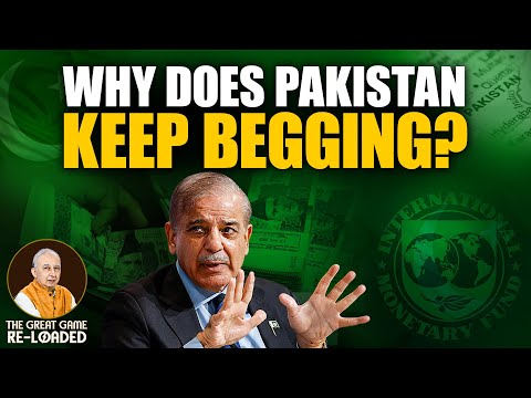 Ep-52 | Pakistan & the IMF - The Begging Bowl Story | The Great Game Re-loaded by Tilak Devasher