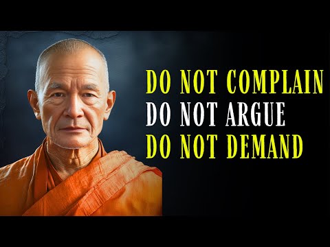 Do Not Complain, Do Not Argue, Do Not Demand: Buddhist Wisdom for True Inner Peace