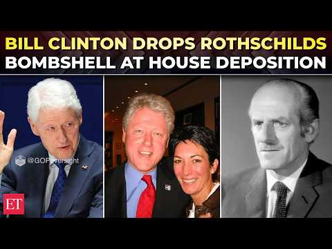 'Maxwell was friend as she knew Rothschilds': Bill Clinton reveals shocking elite ties at deposition
