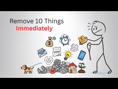 Remove 10 Things Immediately for a Better Life. Personal Development