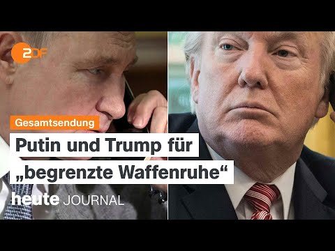 heute journal vom 18.03.2025 Telefonat zum Ukrainekrieg, Sondervermögen, Israel bricht Waffenruhe