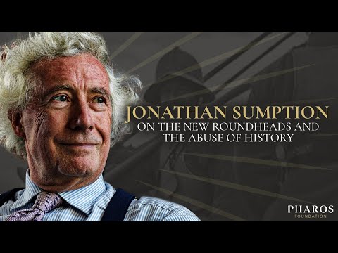 Jonathan Sumption on The New Roundheads: Politics and the Misuse of History