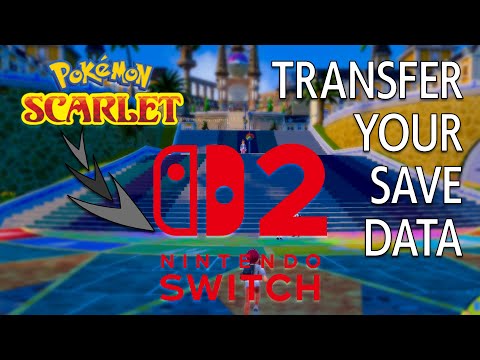 Transfer your Pokemon Save Data to the Switch 2