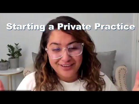 How to Start a Private Practice as a Licensed Psychologist or Counselor
