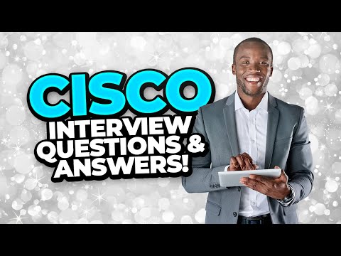 CISCO Interview Questions & Answers | (How to PASS a CISCO SYSTEMS, INC Job Interview!)