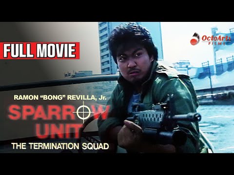 SPARROW UNIT | Full Movie | Ramon 'Bong' Revilla Jr., Ronnie Ricketts, Debbie Miller