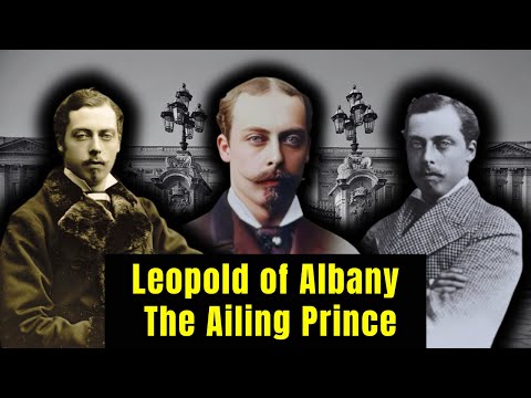 Leopold, Duke of Albany: The Ailing Son of Queen Victoria of the United Kingdom