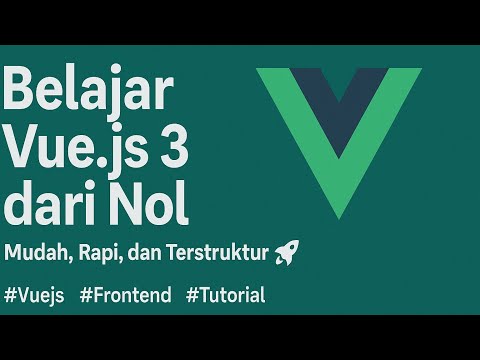 Belajar Vue Js | #2.Props