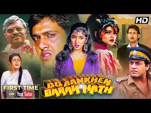 Do Ankhen Barah Hath (1997) Govinda Full Movie | Superhit Family Entertainer