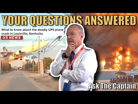 UPS Flight 2976 Louisville Crash Investigation: Pilot Answers Your Questions