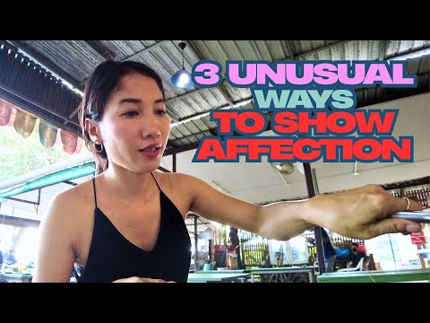 Language of Love: Three Unusual Ways Thai Women Show They Care