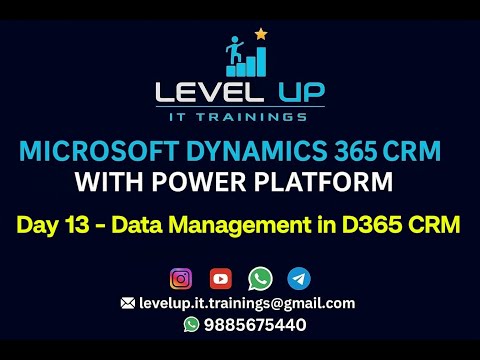 Day 13 - Data Management  in D365 CRM