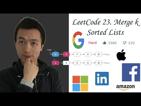 LeetCode 23: Merge k Sorted Lists - Interview Prep Ep 26