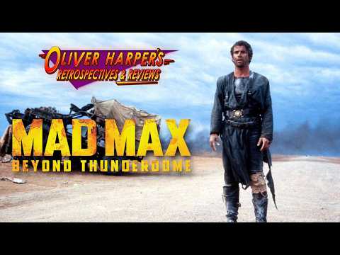 MAD MAX: Beyond Thunderdome (1985) Retrospective/Review