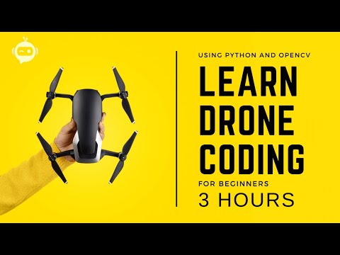 Drone Programming With Python Course | 3 Hours | Including x4 Projects | Computer Vision
