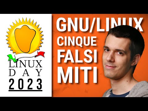 5 FALSI MITI su GNU/LINUX | Morrolinux @ Linux Day Milano 2023