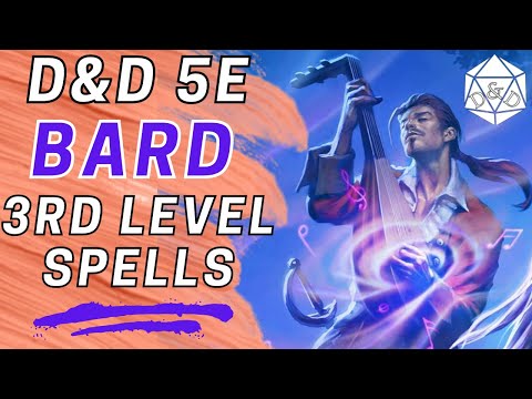 3rd Level Bard Spells COMPLETE Guide | D&D 5e