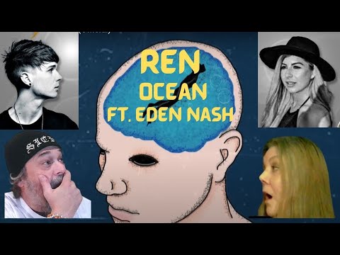 Metal Dude*Musician & Wifey (REACTION) - Ren - Ocean Ft. Eden Nash (Official)
