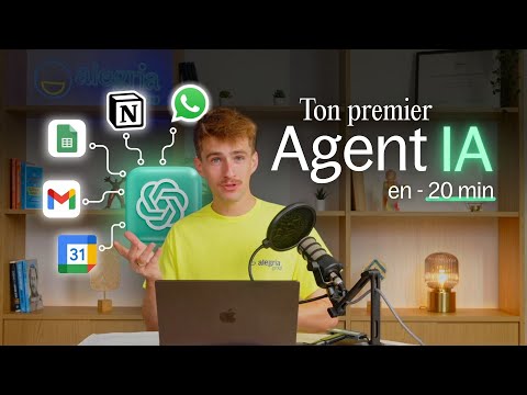 Crée ton 1er agent IA en -20 min (même si tu n'y connais rien !)