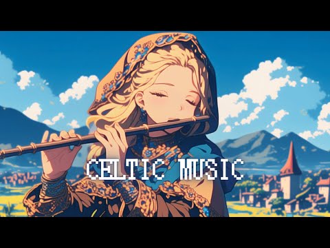 Celtic Music - Fantasy Worlds Through Flute Sounds / Relaxing Medieval Music Mix for Work & Study,