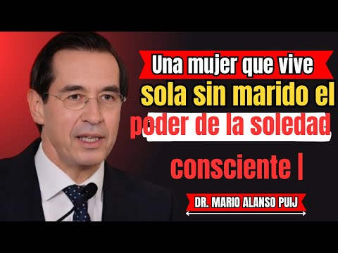 Una mujer que vive sola sin marido el poder de la soledad consciente | Inspiración Mario Alonso Puig