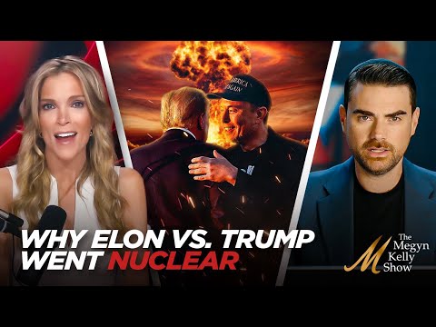 The Real Reason Elon Musk vs. Trump Went Nuclear... And What Happens Next, with Ben Shapiro