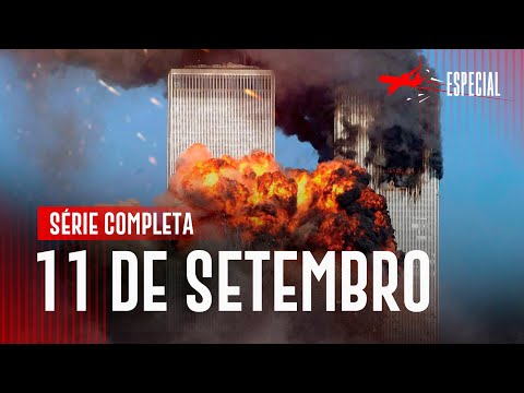 Série especial sobre o 11 de Setembro Compilada #EpisódioExtra