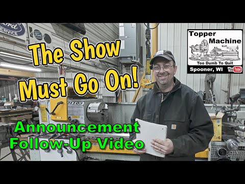 Even With The Business Closing, The Channel Must Go On!! | Announcement Follow-Up