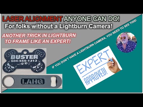 ❗Precision Graphic Alignment on your Laser in Lightburn, Creating a Custom Template!