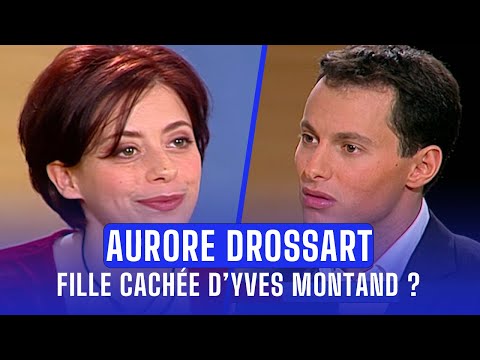 Aurore Drossart fille cachée d'Yves Montand ? Ses révélations chocs (ONPP)