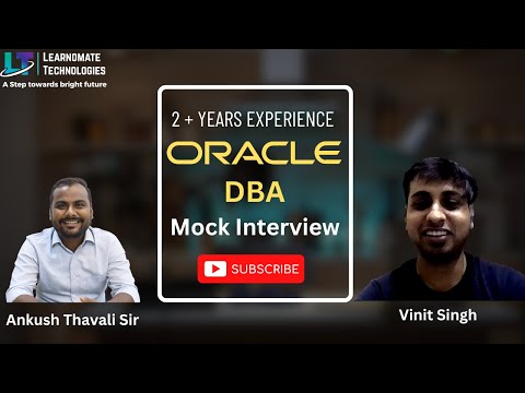 Mock interview for 2+ Years experience Oracle DBA | Learnomate technologies.