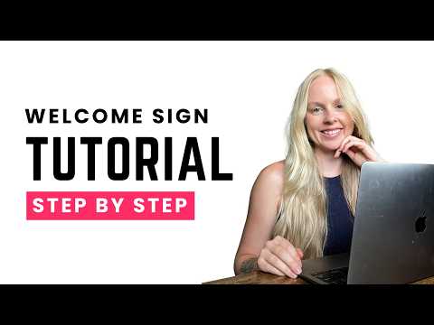 Digital Product Tutorial (How to Create a Welcome Sign in Canva to Sell on Etsy)