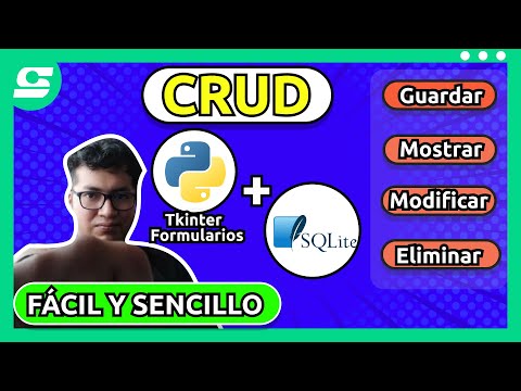 ¿Cómo hacer un CRUD(Guardar, Mostrar, Modificar y Eliminar) con Python y SQLite? FÁCIL Y SENCILLO