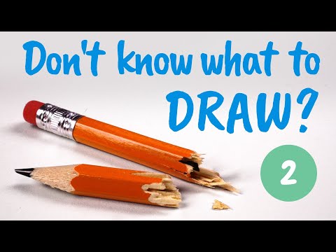 What to Draw When You're Bored! 6 more IDEAS