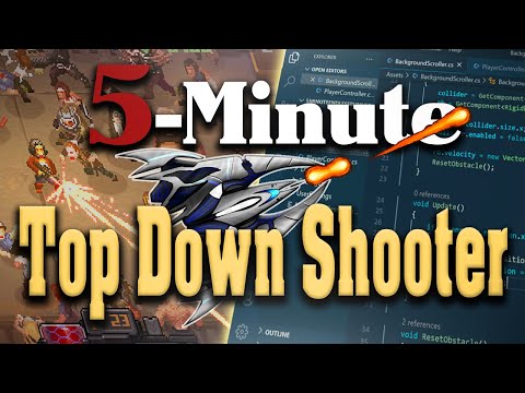5 Minute Top Down Shooter Unity Tutorial