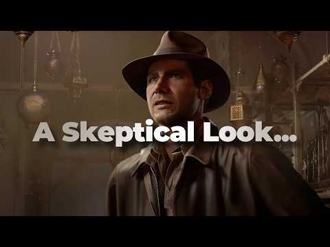 A Skeptical Look at 'Indiana Jones and the Great Circle'