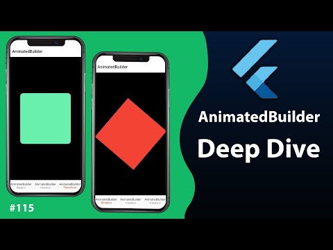 Flutter Tutorial - AnimatedBuilder - Deep Dive