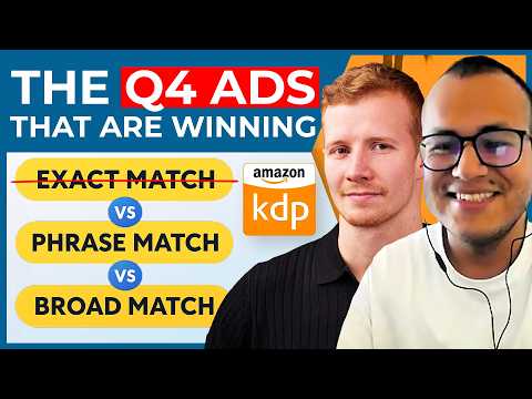 Amazon Ads: Exact Match Fails in Q4... Do This Instead (Amazon KDP)