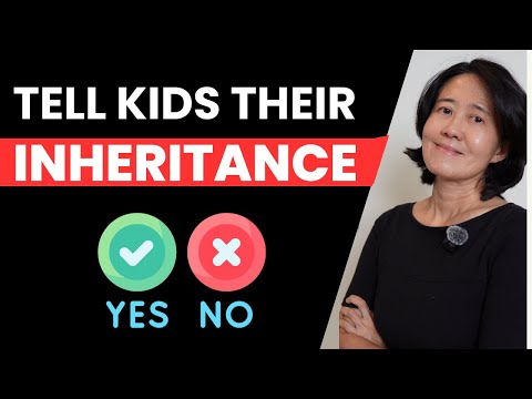 Tips on how to tell kids about their inheritance