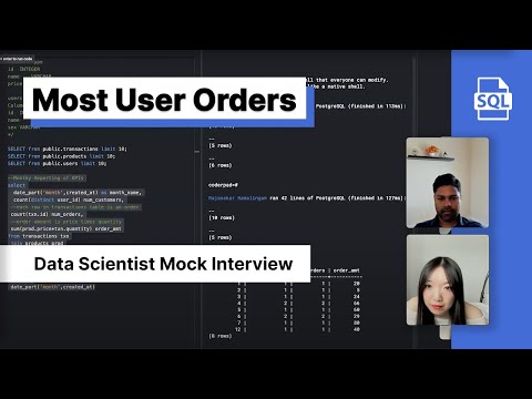 Complex Datasets with SQL (Data Scientist Mock Interview)