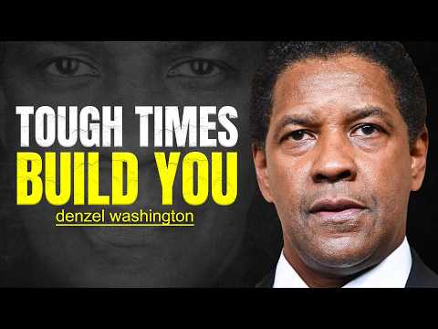 10 Things You Must Do When Times Get Tough - DENZEL WASHINGTON MOTIVATION