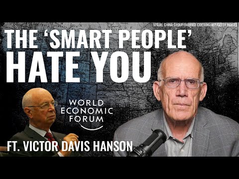 Victor Davis Hanson: Why Davos Hates Trump—And Democracy