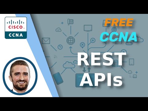 Free CCNA | REST APIs | Day 61 | CCNA 200-301 Complete Course