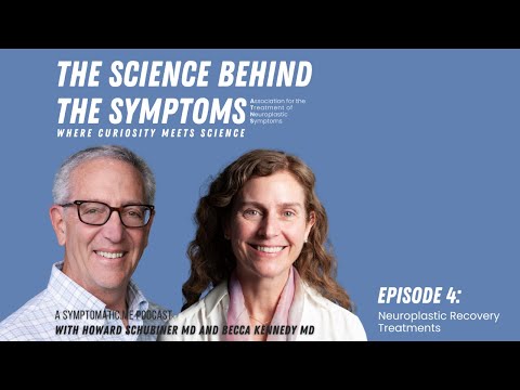 The Science Behind the Symptoms: Neuroplastic Recovery Treatments