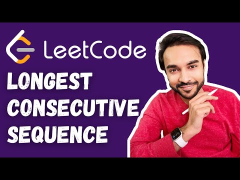 Longest Consecutive Sequence (LeetCode 128) | Full solution quick and easy explanation | Interviews