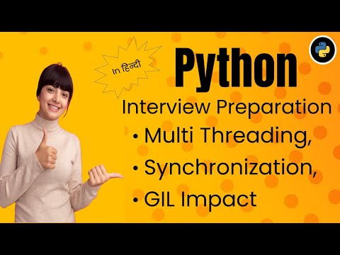 Python Interview Questions | Multithreading-Thread Safety, GIL, Sync Primitives & Interview Problems