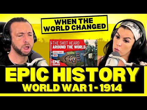 THE WORLD LOOKED SO DIFFERENT! First Time Reaction To World War 1 (Part 1) - 1914 Epic History!
