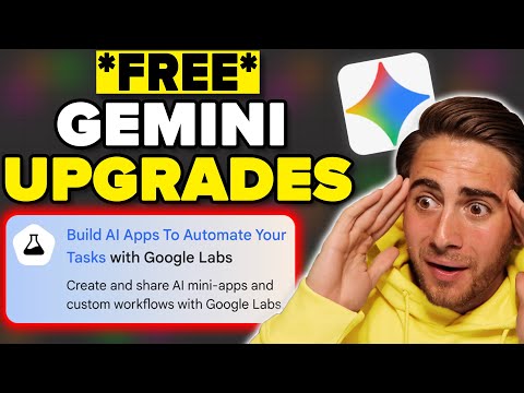 Google Gemini’s FREE Upgrades Are CRAZY 👀 (New Google Labs)