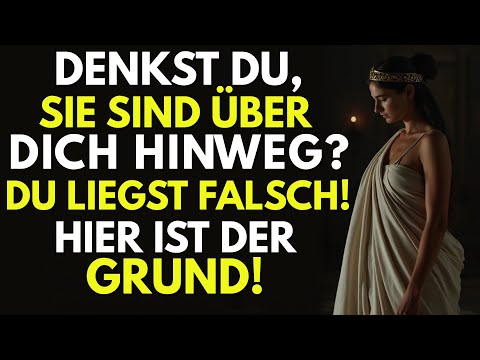 Wenn Du Glaubst, Sie Sind Über Dich Hinweg — Darum Liegst Du Falsch! - Stoizismus