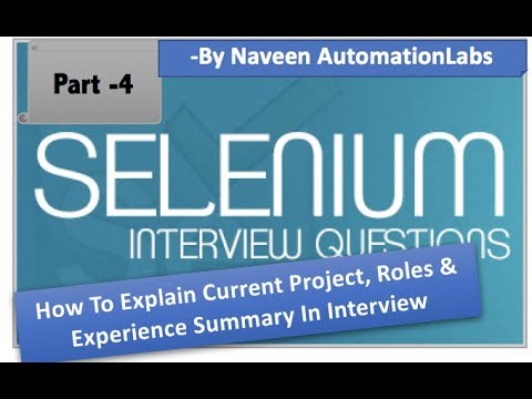How To Explain Project, Roles & Experience Summary In Interview